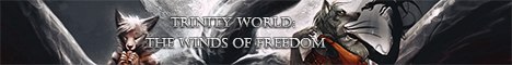  Trinity world: The Winds of Freedom.